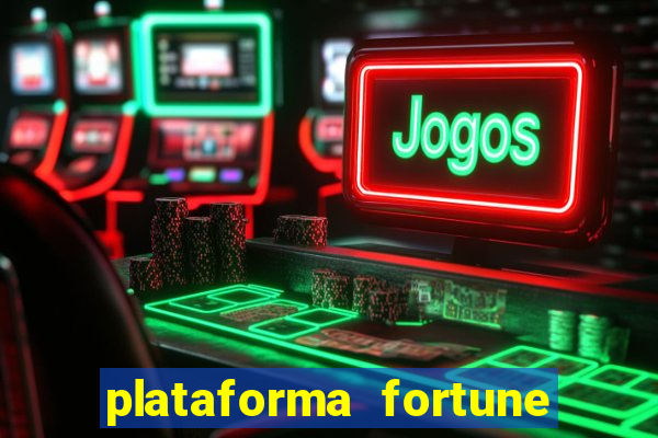 plataforma fortune tiger que mais paga